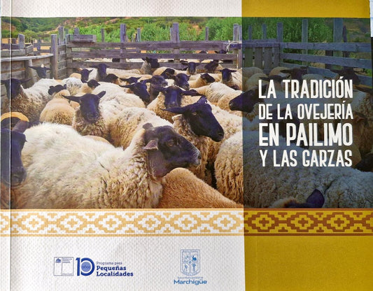 Pailimo-Las Garzas: tradición ovejera